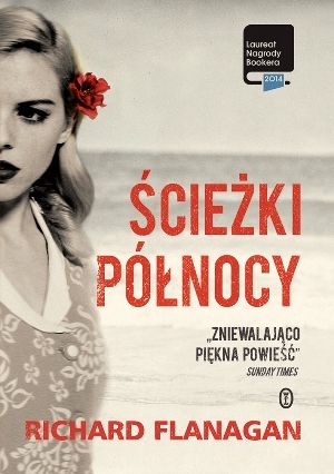 Richard Flanagan   Sciezki Polnocy 075243,1